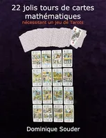 22 jolis tours de cartes mathématiques nécessitant un jeu de tarots