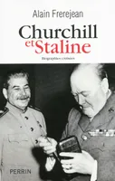 Churchill et Staline, biographies croisées