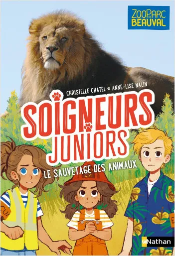 Jeux et Jouets Livres Livres pour les  6-9 ans Romans Soigneurs juniors - tome 13 Le sauvetage des animaux Christelle Chatel