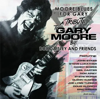 CD / Moore Blues For Gary / Bob Daisley And Frie