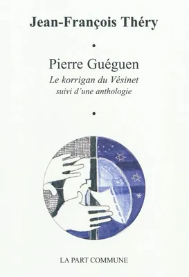 Pierre Gueguen Le Korrigan Du Vesinet, le korrigan du Vésinet...