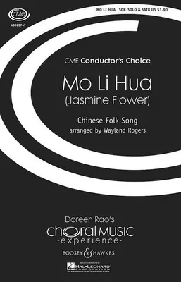 Mo Li Hua (Jasmine Flower), Chinese Folk Song. Solo soprano, mixed choir (SATB) and piano (flute and strings).