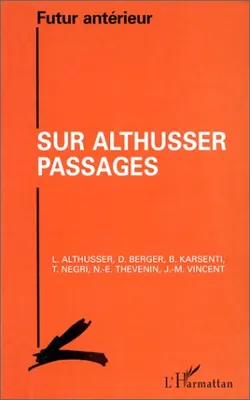 Sur Althusser, Passages
