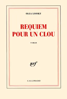 Requiem pour un clou, roman
