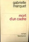 Mort d'un cadre, roman Gabrielle Marquet