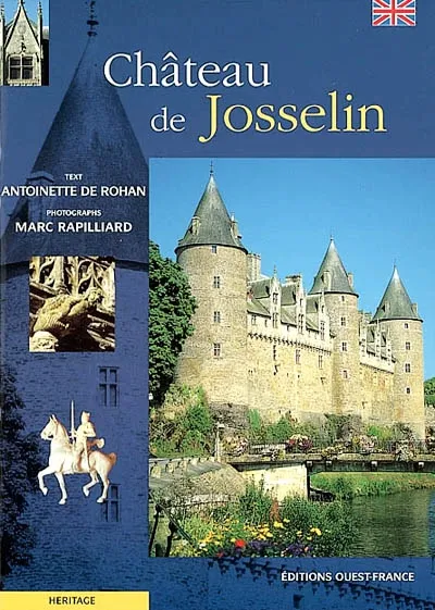 Livres Loisirs Voyage Guide de voyage Le Château de Josselin  - Anglais Antoinette de Rohan