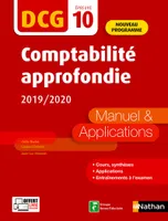 10, Comptabilité approfondie 2019/2020 - DCG - Epreuve 10 - Manuel et applications 2019