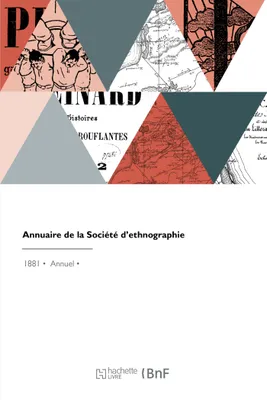 Annuaire de la Société d'ethnographie