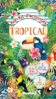 Tropical Mon kit d'activités