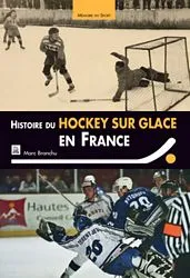 Histoire du hockey-sur-glace en France