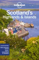 Scotland's Highlands & Islands 4ed -anglais-