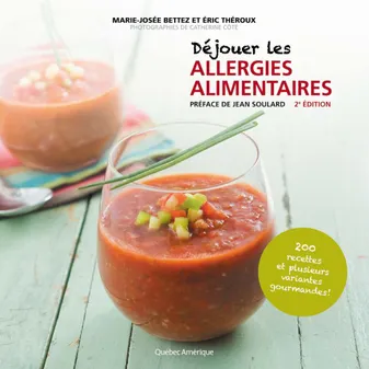Déjouer les allergies alimentaires, 2e édition