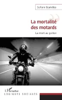 La mortalité des motards, La mort au guidon