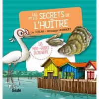 Les mini-guides découverte, Les p'tits secrets de l'huître