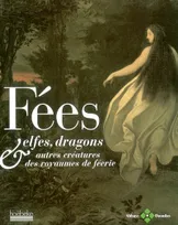 Fées, elfes, dragons & autres créatures des royaumes de féerie, exposition présentée à l'abbaye de Daoulas du 7 décembre 2002 au 9 mars 2003