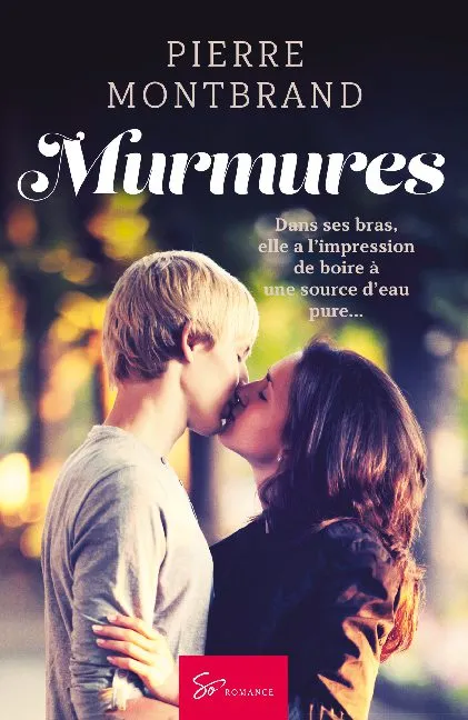Livres Littérature et Essais littéraires Romance Murmures, Romance Pierre Montbrand