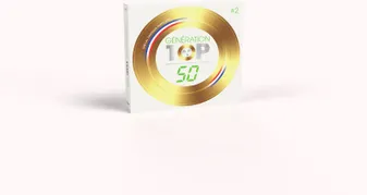 Generation Top 50   Chansons Françaises
