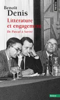 Littérature et engagement, De Pascal à Sartre