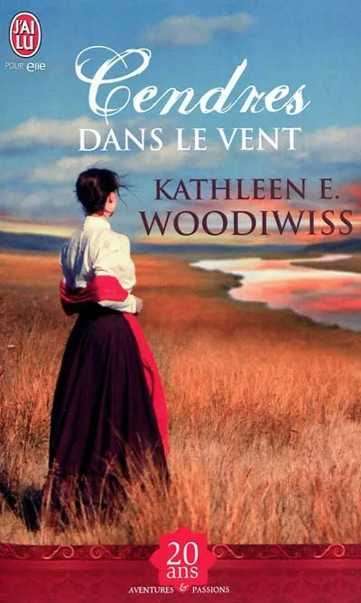 Livres Littérature et Essais littéraires Romance Cendres dans le vent Kathleen E. Woodiwiss