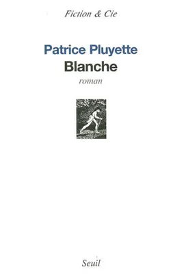 Blanche, roman