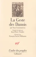 La Geste des Danois, «Gesta Danorum», Livres I-IX