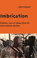 Imbrication, Femmes, race et classe dans les mouvements sociaux