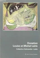 Donation louise et michel leiris collection kahnweiler - leiris, collection Kahnweiler-Leiris
