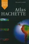 Le dictionnaire & l'atlas Hachette, Atlas hachette