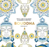 Le petit livre de coloriage : bouddha
