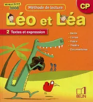 Léo et Léa, CP, 2, Textes et expressions, NOUVEAU LEO ET LEA - LECTURE CP2, méthode de lecture
