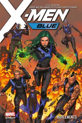3, X-Men Blue T03: Hurlements