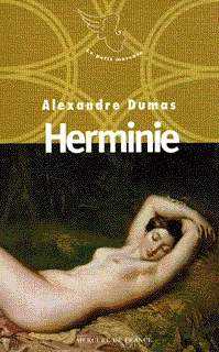 Neuf petites oeuvres d'Alexandre Dumas, 1996, Herminie