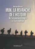 Irak, La Revanche De L'Histoire
