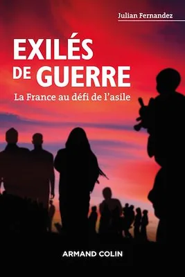 Exilés de guerre, La France au défi de l'asile