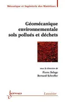 Géomécanique environnementale, Sols pollués et déchets
