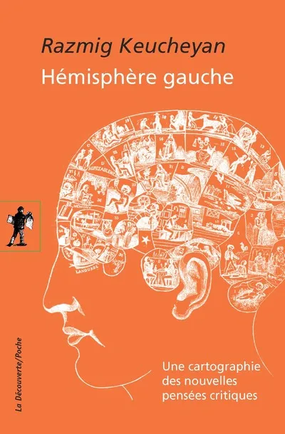 Livres Sciences Humaines et Sociales Philosophie Hémisphère gauche (NE) Razmig Keucheyan