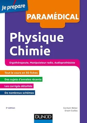 Physique Chimie - 3e éd - Concours, Ergothérapeute, Manipulateur radio, Audioprothésiste