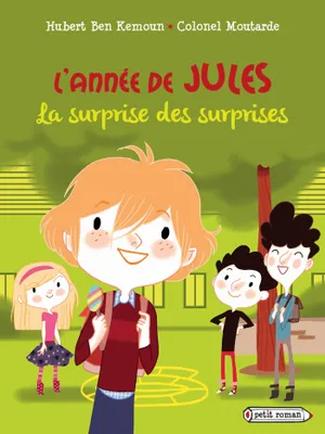 L'année de Jules : La surprise des surprises, Septembre
