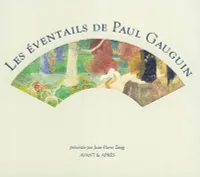 LES EVENTAILS DE PAUL GAUGUIN