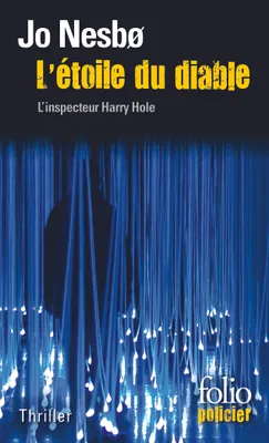 Une enquête de l'inspecteur Harry Hole, L'étoile du diable, Une enquête de l'inspecteur Harry Hole