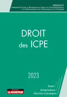 Droit des ICPE 2023, ICPE et processus contractuels