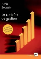 Controle de gestion (6e ed) (Le), contrôle de gestion, contrôle d'entreprise et gouvernance
