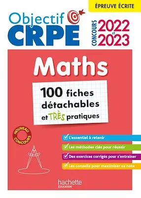 Objectif CRPE 2022 et 2023  Mes fiches détachables  - Maths, épreuve écrite d'admissibilité