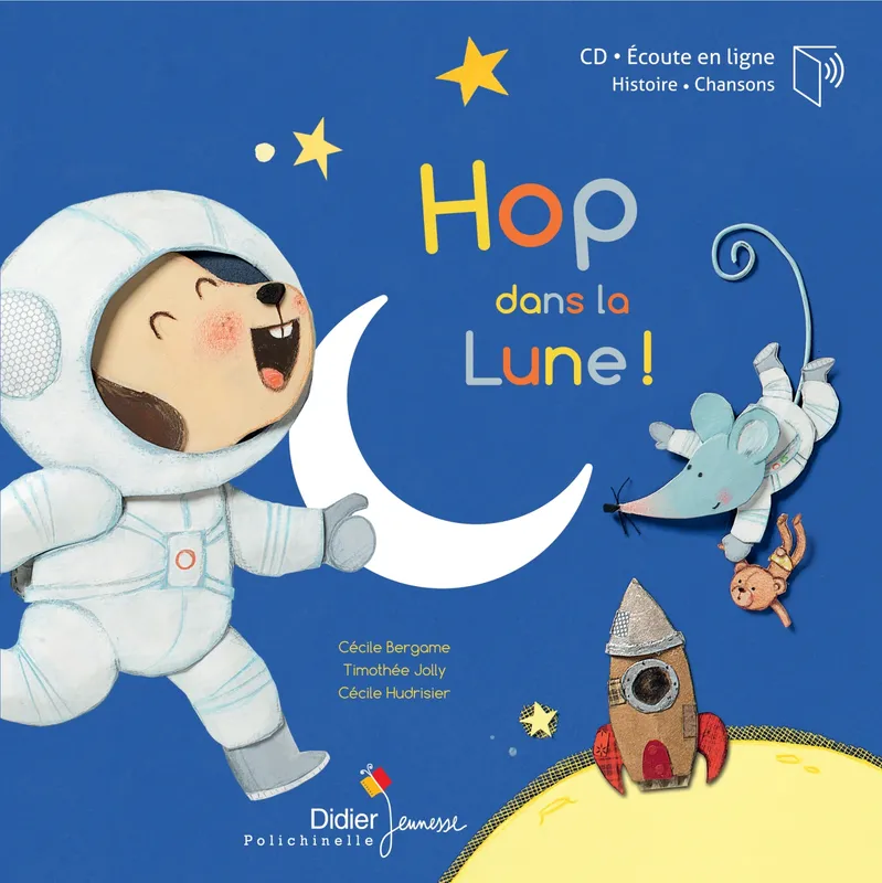 12, Hop, dans la Lune ! - livre-CD Cécile Bergame