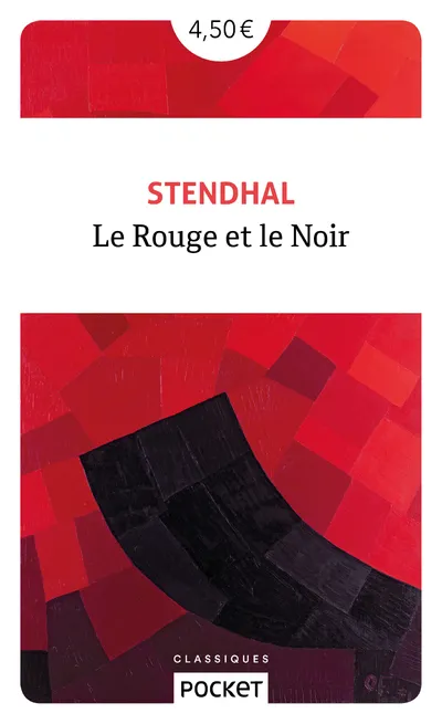 Livres Littérature et Essais littéraires Romans contemporains Francophones Le Rouge et le Noir Stendhal