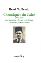 Chroniques du Caire, 1937-1939