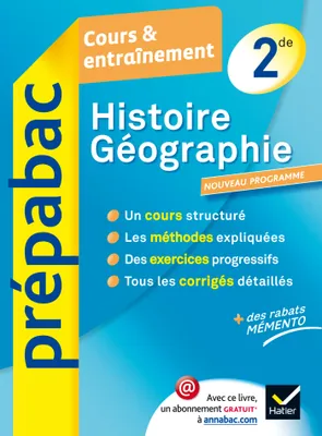 Histoire-Géographie 2de - Prépabac Cours & entraînement, Cours, méthodes et exercices - Seconde