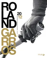 Livre d'or de Roland Garros 2012