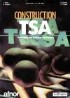 Construction TSA, technologie des systèmes automatisés