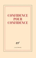 Grand carnet «Confidence pour confidence» (papeterie)